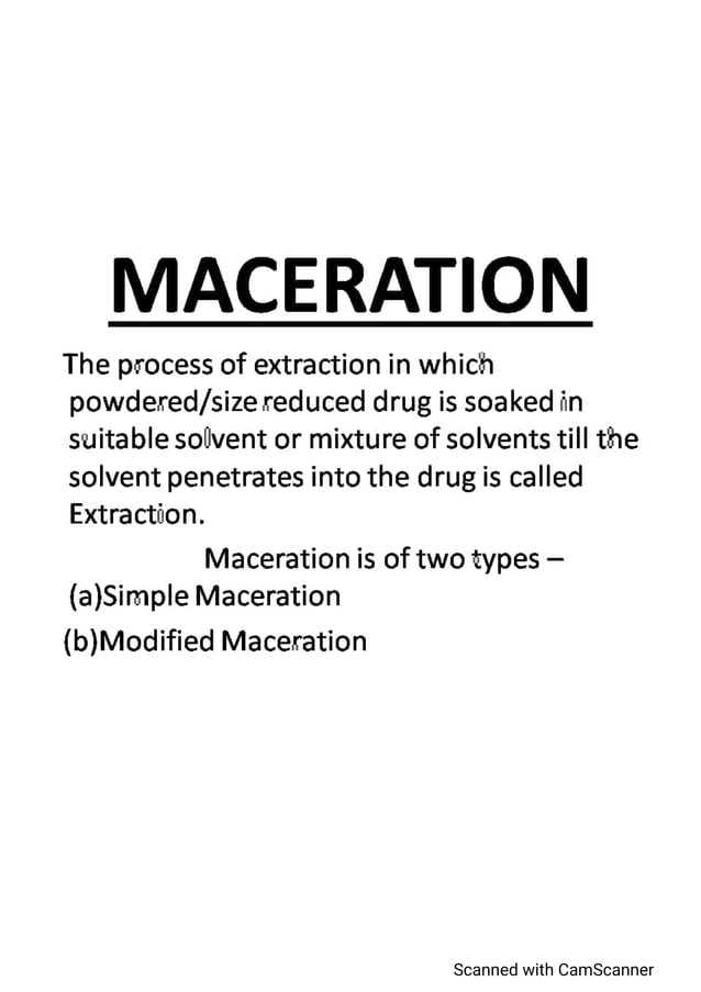 MACERATION Defintion , Types