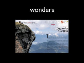wonders
 