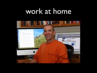work at home
 