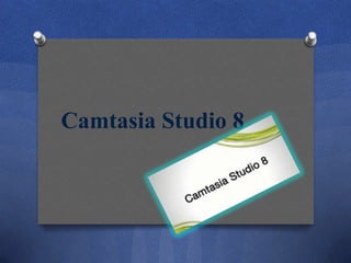 Camtasia Studio 8

 