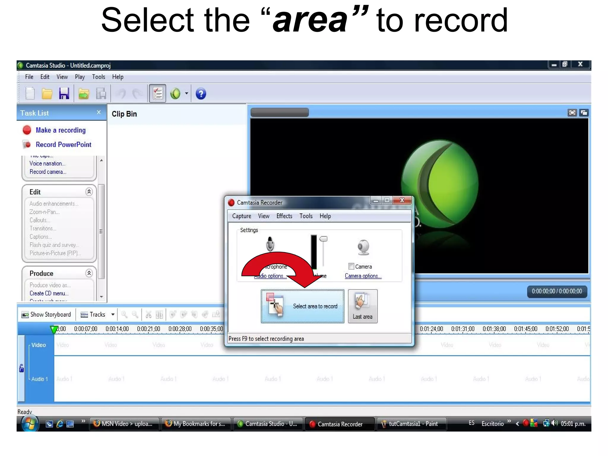 Select the “ area” to record