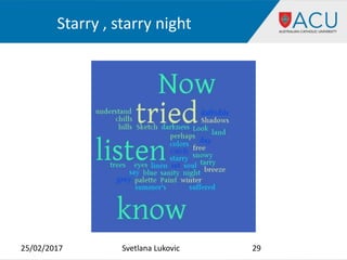 Starry , starry night
25/02/2017 Svetlana Lukovic 29
 