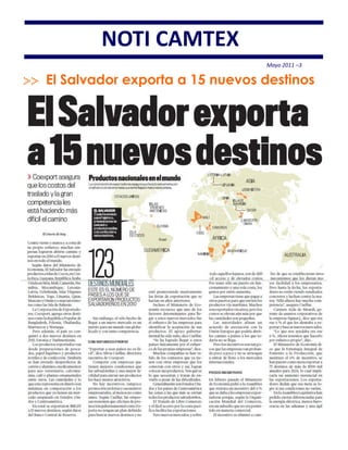 NOTI CAMTEX
                                Mayo 2011 –3

El Salvador exporta a 15 nuevos destinos
 