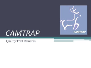 CAMTRAP Quality Trail Cameras 