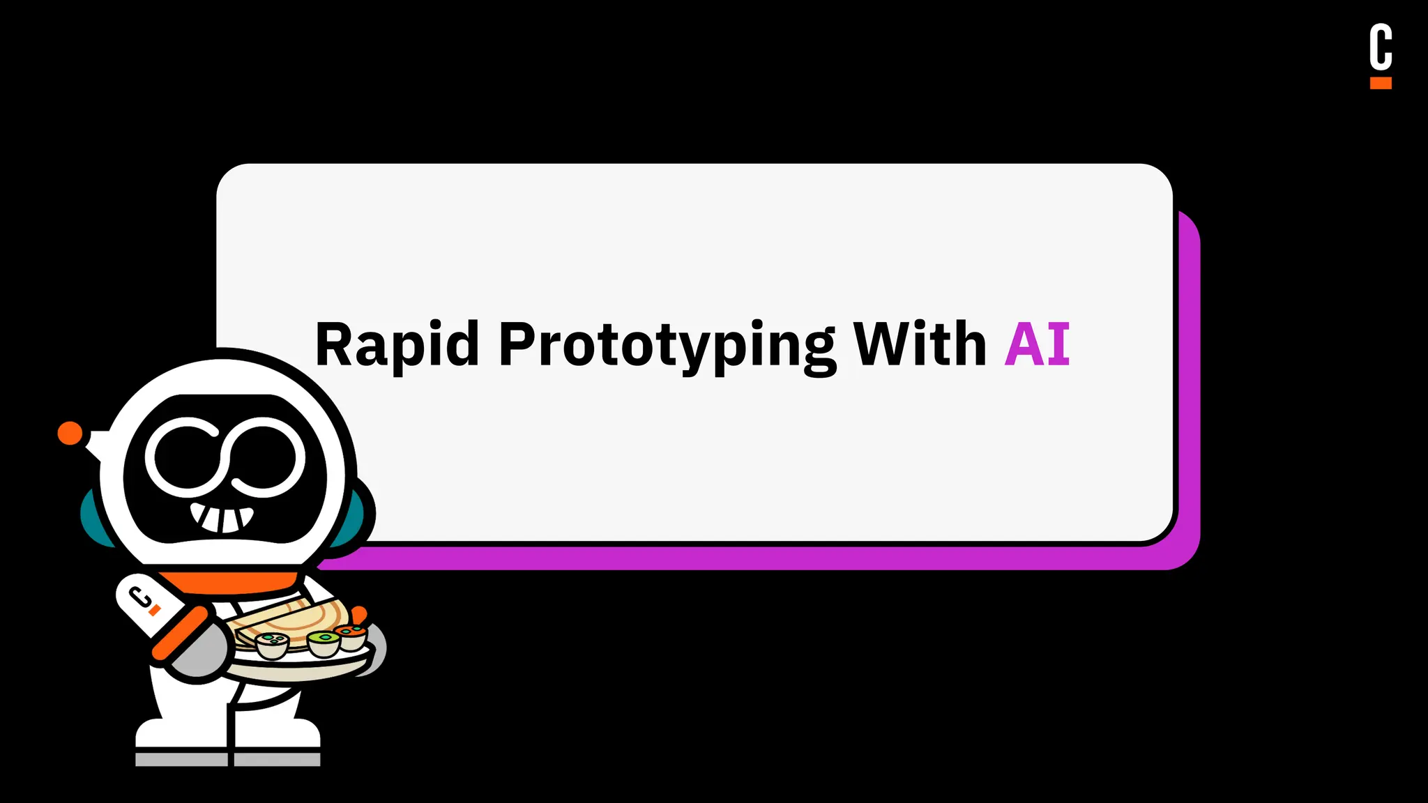 Rapid Prototyping With AI
 