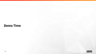 16
Demo Time
 