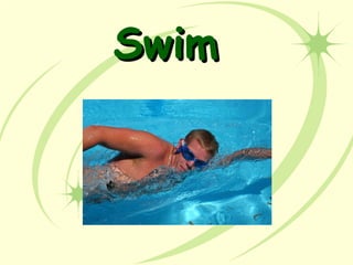 SwimSwim
 