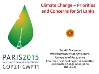 Climate Change - priorities and Concerns for Sri Lanka | PPTX