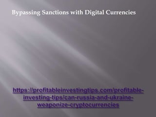 Bypassing Sanctions with Digital Currencies
 