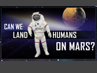 Can We Land Humans On Mars? - PDF on Mars Exploration