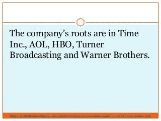 http://profitableinvestingtips.com/stock-investing/can-you-make-money-on-the-att-time-warner-deal
The company’s roots are ...