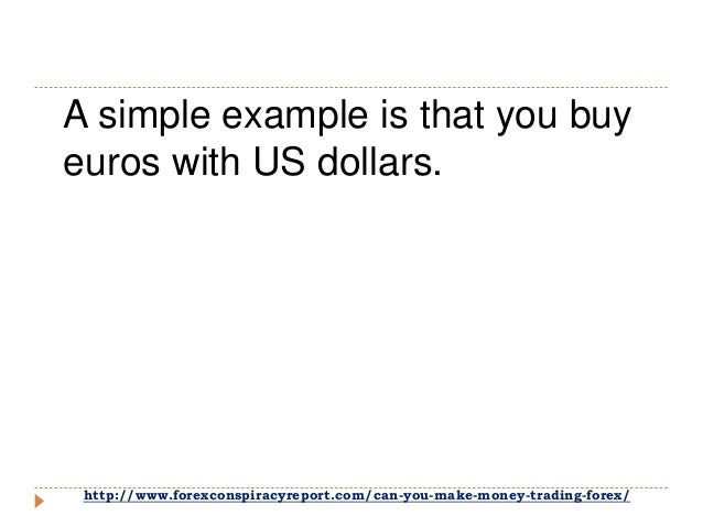 Can forex trading make money