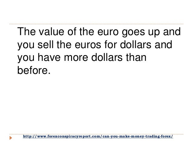 Can you make money as a forex trader