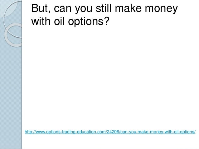 Can you make more money trading options
