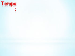 Tempo: