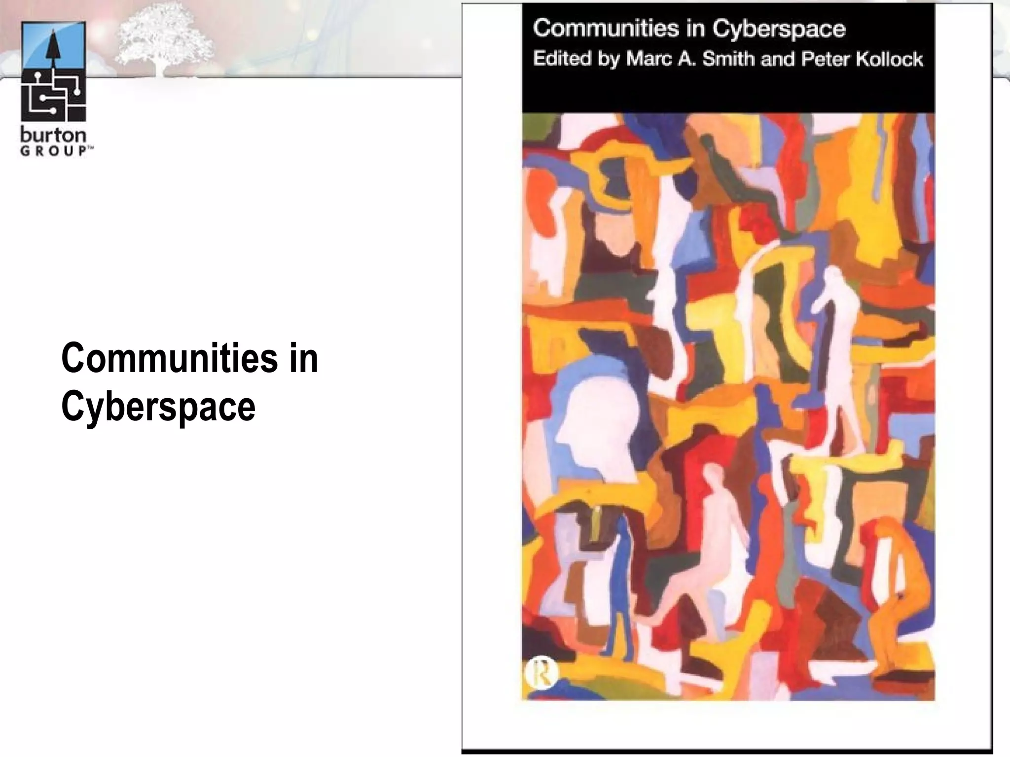 Communities in Cyberspace 