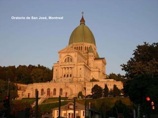 Oratorio de San José,  Montreal 
