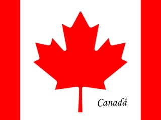 Canadá 
 