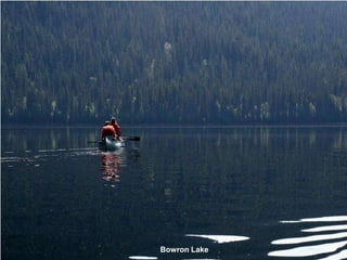 Bowron Lake
 