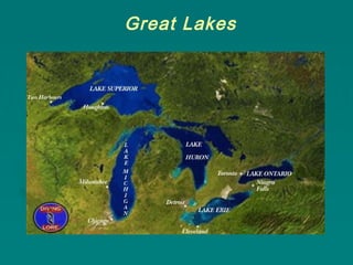 Great Lakes
 