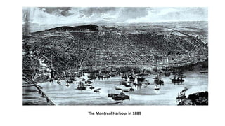 The Montreal Harbour in 1889
 