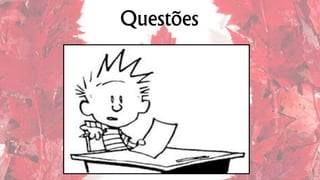 Questões
 