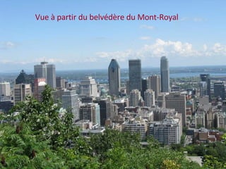 Vue à partir du belvédère du Mont-Royal 