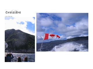 Croisière
La Vierge
 