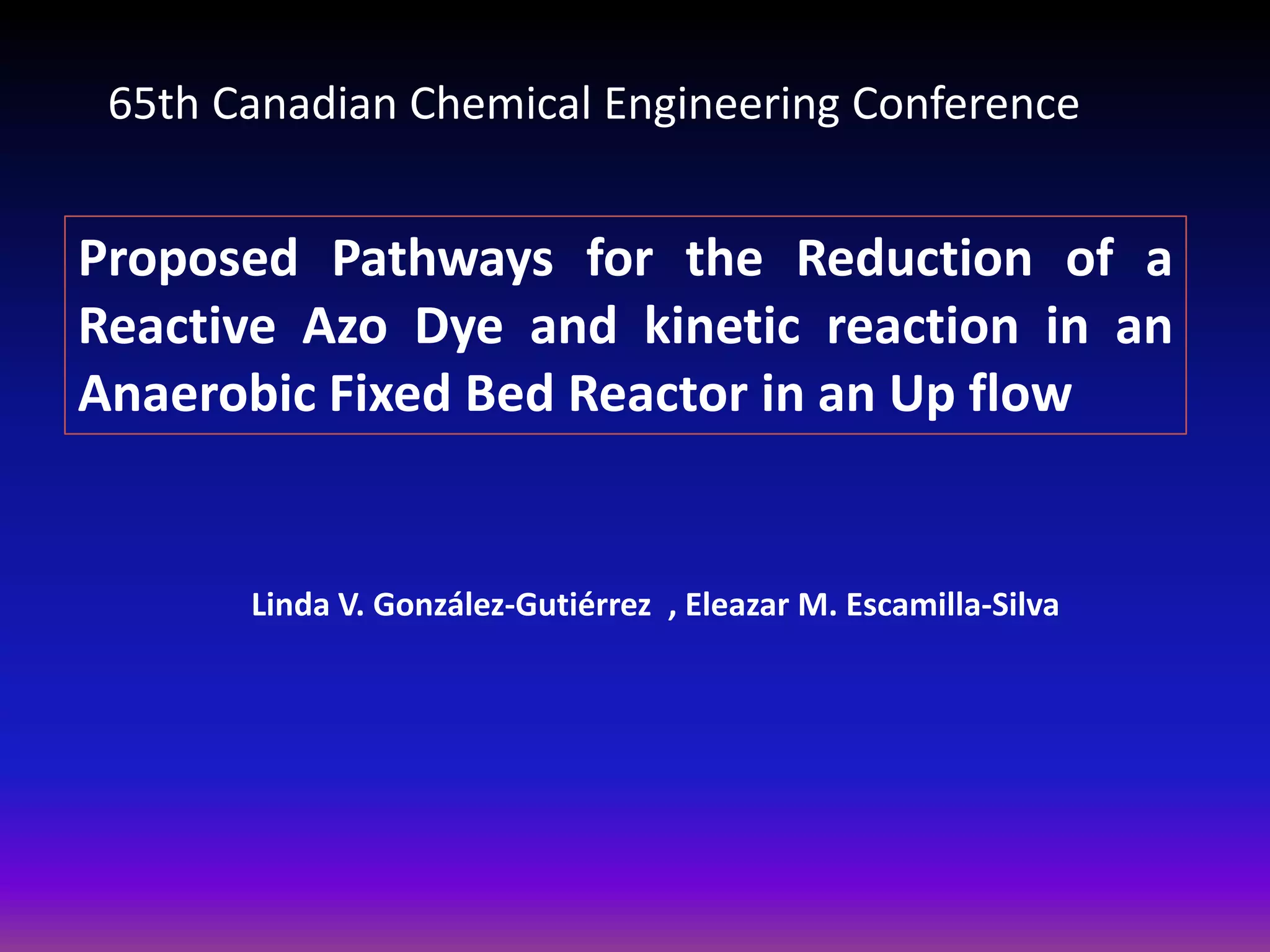Proposed Pathways for the Reduction of a Reactive Azo Dye and kinetic ...