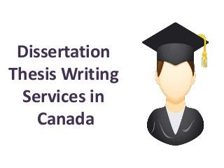 Dissertation
Thesis Writing
Services in
Canada
 