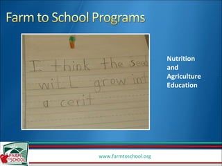 Nutrition and Agriculture Education 
