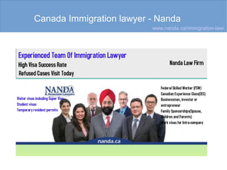 Canada Immigration lawyer - Nanda
www.nanda.ca/immigration-law/
 