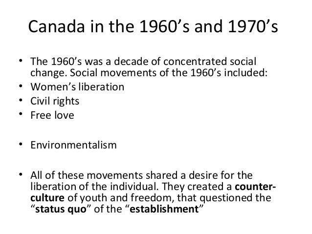 canada in the 60s and 70s