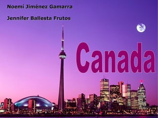 Noemí Jiménez Gamarra Jennifer Ballesta Frutos Canada 