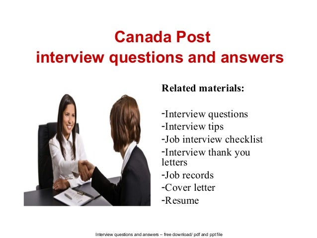 canada post interview questions and answers post interview