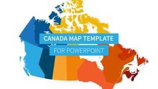 CANADA MAP TEMPLATE
FOR KEYNOTE
 