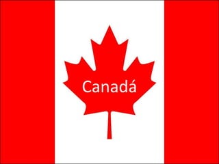 Canadá

 