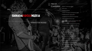 Canada Rocks Media Who We Are & What We Do 2022 Package
