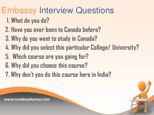 Canada  scrutiny visa interview questions