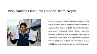 Canada Visa Success Rate for Nepali Students - Complete Guide | PPTX