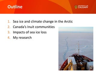 Climate change in Canada's Arctic: Impacts on Inuit communities and ...