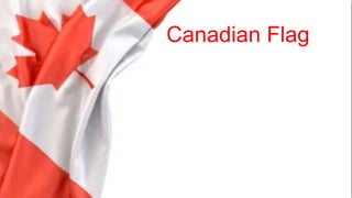 Canadian Flag
 