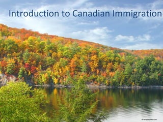 Introduction to Canadian Immigration 