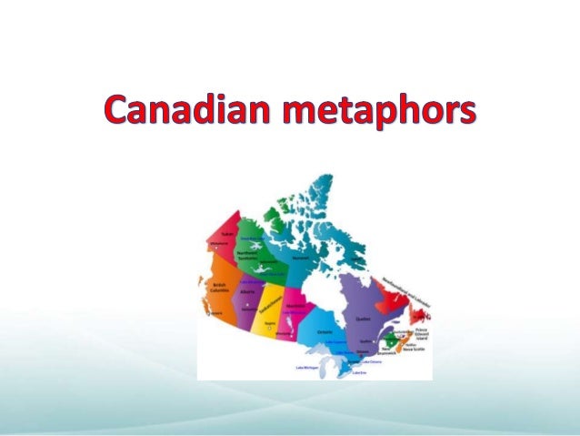 Canadian Metaphors