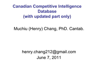 The Archived Canadian Patent Competitive Intelligence (June 7, 2011)