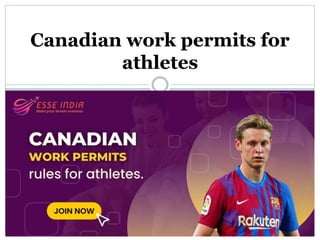 Canadian work permits for
athletes
 