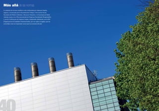 Más allá de las normas
La industria de envases metálicos está conformada por empresas limpias,
seguras y reconocidas por la Secretaría del Trabajo y Prevención Social,
Secretaría del Medio Ambiente y Recursos Naturales y la Secretaría de Salud.
Además cuenta con el Reconocimiento de Empresas Socialmente Responsables
y con la Certificación de Empresa Limpia, cumpliendo cabalmente con la ISO
(Organización de Estándares Internacionales, por sus siglas en inglés), que las
consolidan como un importante sector para la economía del país.
 