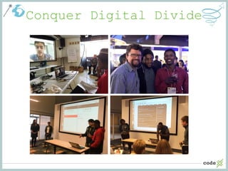 Conquer Digital Divide
 