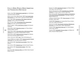 248
ŞAFAKÇUBUKÇU
249
AKŞAMDANKALMAVANGELIS
CANA VE HUBLI PURANA OPERA LIBRETTOSU
IÇIN YARARLANILAN KAYNAKLAR
Bottero, Jean (2006). Kültürümüzün şafağı Babil (çev. Ali Berktay).
Yapı Kredi Yayınları: İstanbul.
Bottero, Jean ve Steve, Marie-Joseph. (2004). Evvel zaman içinde
Mezopotamya (çev. Anita Tatlıer). Yapı Kredi Yayınları: İstanbul.
Boyce, Mary (2006). Zoroastrians: Their religious beliefs and
practices. Londra ve New York: Routledge.
Burt, E.A. (der.) (1955). The teachings of the compassionate
Buddha. New York: The New American Library.
Davies, Douglas J. (2005). A brief history of death. MA: Blackwell
Publishing.
Eliade, Mircae (2004). Mistik Hint erotizmi (çev. Renan Akman).
İstanbul: Kabalcı Yayınevi.
Eliade, Mircae (2002). Asya simyası (Çin ve Hint simyası): Simya
söylencesi (çev. Lale Arslan). İstanbul: Kabalcı Yayınevi.
Eliade, Mircae (2002). Babil kozmolojisi ve simyası (çev. Mehmet
Emin Özcan). İstanbul: Kabalcı Yayınevi.
Ghose, Aruna (der.) (2002). India. Londra: DK Publishing, Inc.
Honzak, Müllerova ve Zakova. (1997). Vietnam efsaneleri: Vietnam
söylenceleri (çev. Esra Bilal). İstanbul: Okyanus.
Kaya, Korhan (2001). Hint-Türk-Avrupa masalları. Ankara: İmge
Kitabevi.
Kaya, Korhan (1998). Hintlilerde tanrı. İstanbul: Kaynak Yayınları.
Kaya, Korhan (1997). Hint mitolojisi sözlüğü. Ankara: İmge
Kitabevi.
Knott, Kim (2000). Hinduizmin ABC’si (çev. Medet Yolal). İstanbul:
Kabalcı Yayınevi.
Kramer, S. N. (1998). Tarih Sümer’de başlar (çev. Muazzez İlmiye
Çığ). Ankara: Türk Tarih Kurumu.
Mascetti, Manuella Dunn (2000). İçimizdeki tanrıça: Kadınlığın
mitolojisi (çev. Belkıs Çorakçı). İstanbul: Doğan Kitap.
Mehr, Fahrang (2003). The Zoroastrian tradition: An introduction
to the Ancient Wisdom of Zarathushtra. Costa Mesa, California:
Mazda Publishers, Inc.
O’Flaherty, Wendy Doniger (1996). Hindu mitolojisi (çev. Kudret
Emiroğlu). Ankara: İmge.
Valmiki (2002). Ramayana (çev. Asuman Belen Özcan ve Hatice
Derya Can). Ankara: Dost Kitabevi.
Winternitz, M. (2002). Hint destanları: Ramayana, Mahabharata,
Harivamşa (çev. Korhan Kaya). Ankara: İmge Kitabevi.
Yazarsız (1995). Bagavad gita: Kutlu ezgi (çev. Sevda Çalışkan).
Ankara: İmge Yayınevi.
Yazarsız (1997). Upanişadlar: Tanrının soluğu (çev. Mehmet Ali
Şahin). İstanbul: Dergah Yayınları.
 