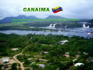 Parque Nacional declarado Patrimonio de la Humanidad por la UNESCO
en el año 1994